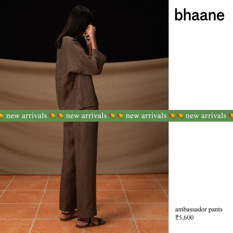 Bhaane indigo NEW ARRIVALS ADS